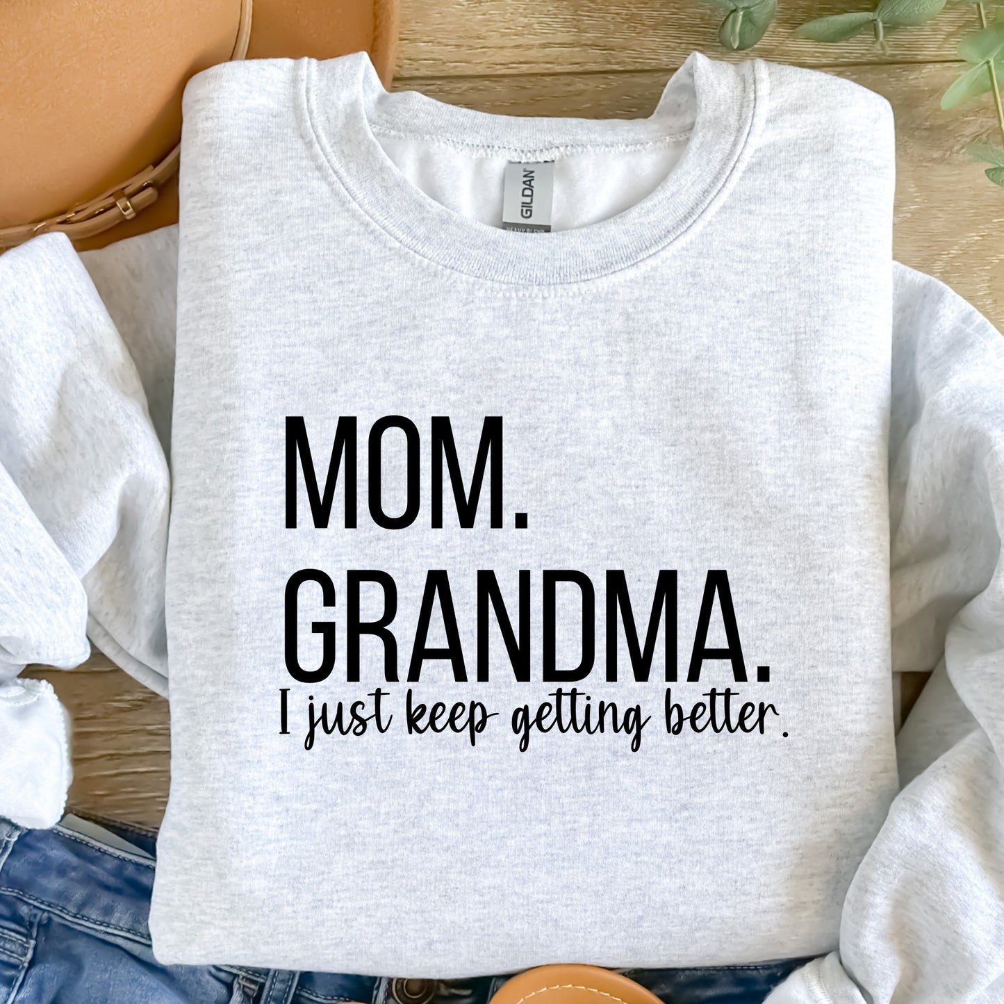 Mom. Grandma.